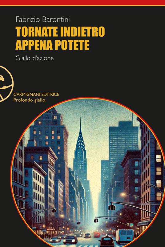 Tornate indietro appena potete - Fabrizio Barontini - copertina