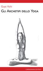 Gli archetipi dello yoga