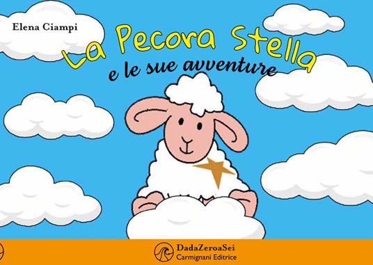 La pecora Stella e le sue avventure - Elena Ciampi - copertina