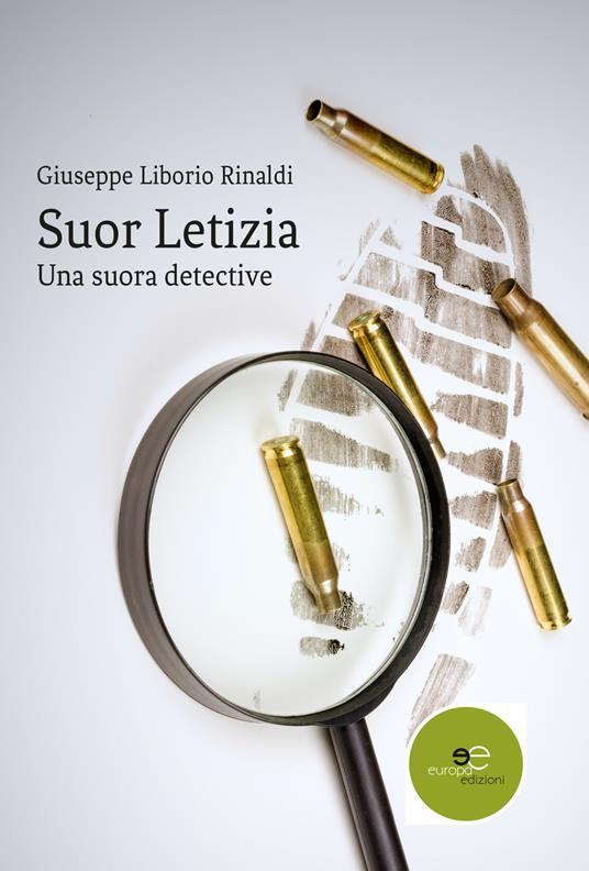 Suor Letizia. Una suora detective - Giuseppe Rinaldi - copertina