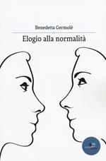 Elogio alla normalità
