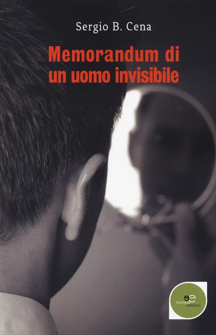 Memorandum di un uomo invisibile - Sergio B. Cena - copertina