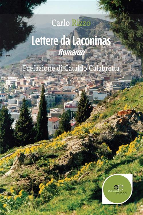 Lettere da laconinas - Carlo Rizzo - ebook