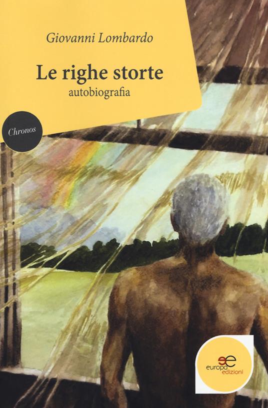 Le righe storte - Giovanni Lombardo - copertina