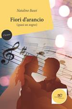 Fiori d'arancio (quasi un sogno)