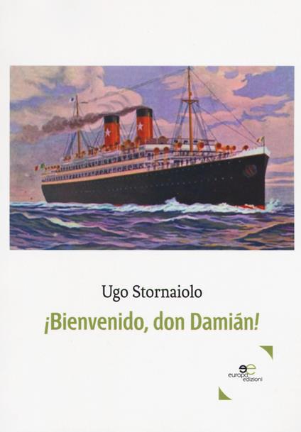¡Bienvenido, don Damián! - Ugo Stornaiolo - copertina