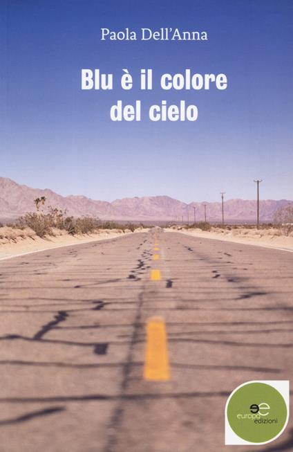 Blu è il colore del cielo - Paola Dell'Anna - copertina