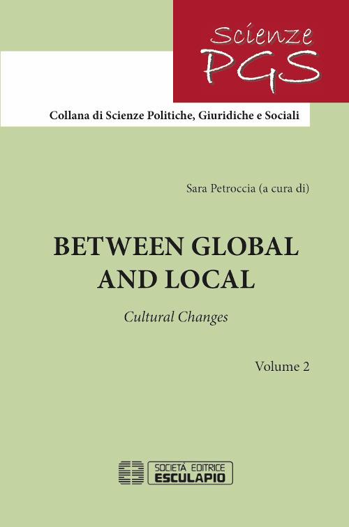 Between global and local. Cultural changes - Sara Petroccia - copertina