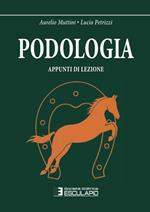 Podologia. Appunti di lezione