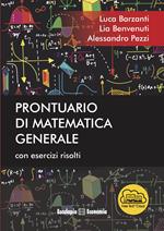 Prontuario di matematica generale. Con esercizi risolti