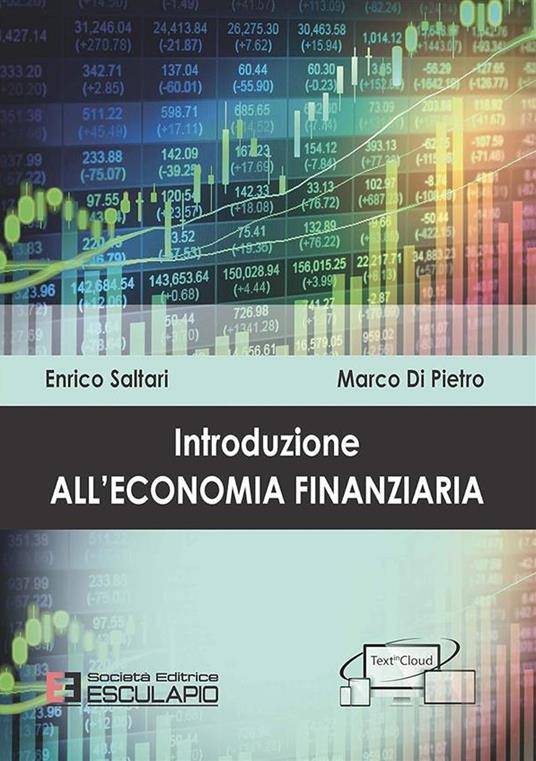 Introduzione all'economia finanziaria - Enrico Saltari,Marco Di Pietro - copertina