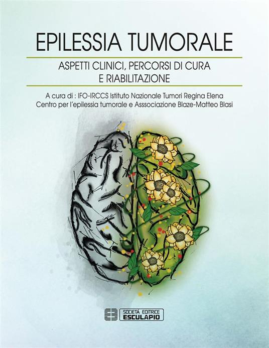 Epilessia tumorale. Aspetti clinici, percorsi di cura e riabilitazione - copertina