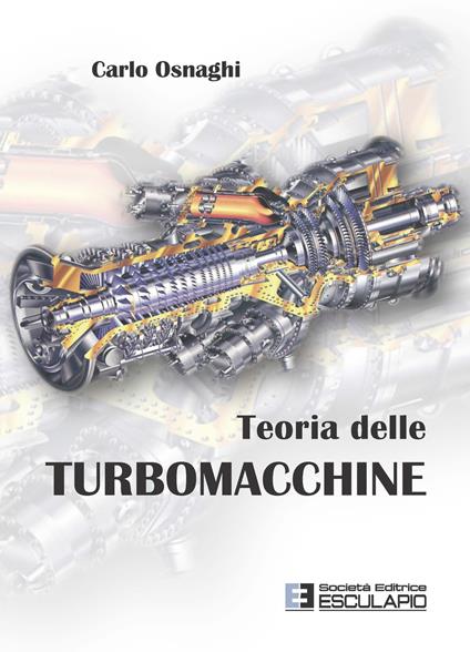 Teoria delle turbomacchine - Carlo Osnaghi - copertina