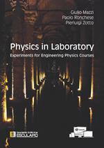 Physics in laboratory. Experiments for engineering physics courses