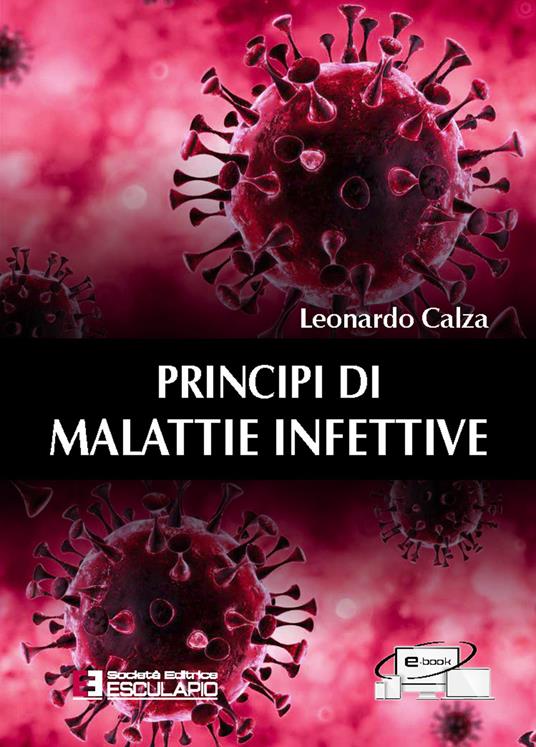 Principi di malattie infettive - Leonardo Calza - copertina