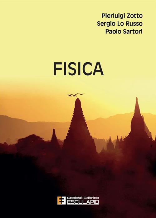 Fisica - Pierluigi Zotto,Sergio Lo Russo,Paolo Sartori - copertina