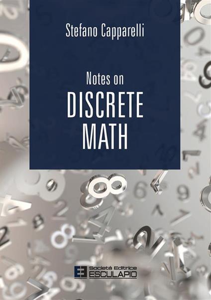 Notes on discrete math - Stefano Capparelli - copertina
