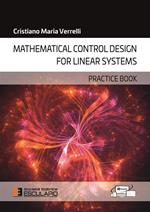 Mathematical control design for linear systems. Practice book