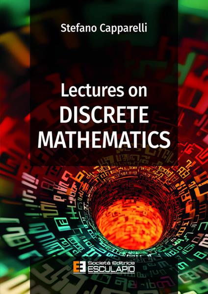 Lectures on discrete mathematics - Stefano Capparelli - copertina