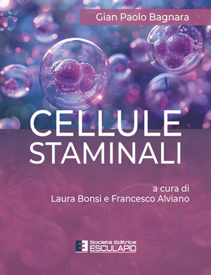 Cellule staminali - Gian Paolo Bagnara - copertina