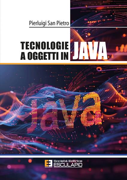 Tecnologie a oggetti in Java - Pierluigi San Pietro - copertina