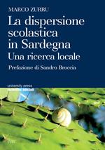 La dispersione scolastica in Sardegna. Una ricerca locale