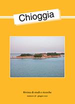 Chioggia. Rivista di studi e ricerche (2021). Vol. 58