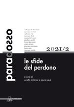 Paradosso. Rivista di filosofia (2021). Vol. 2: sfide del perdono, Le.