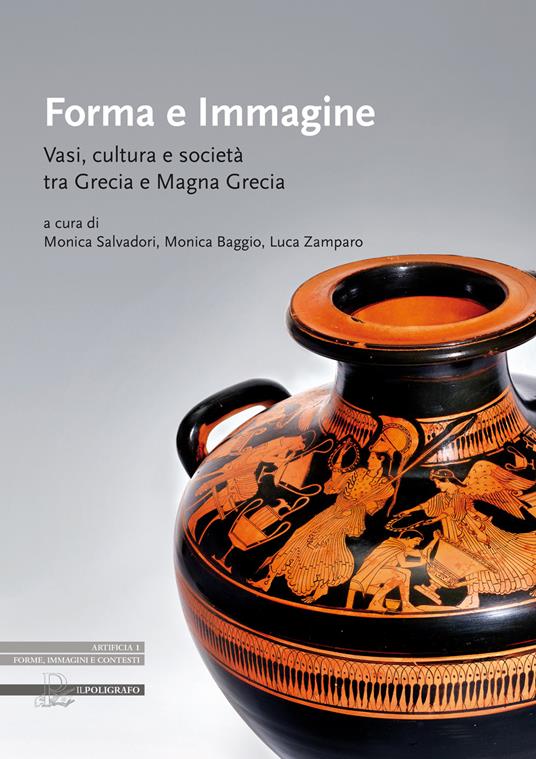 Forma e immagine. Vasi, cultura e società tra Grecia e Magna Grecia - copertina