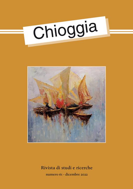 Chioggia. Rivista di studi e ricerche (2022). Vol. 61 - copertina