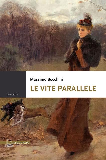 Le vite parallele - Massimo Bocchini - copertina