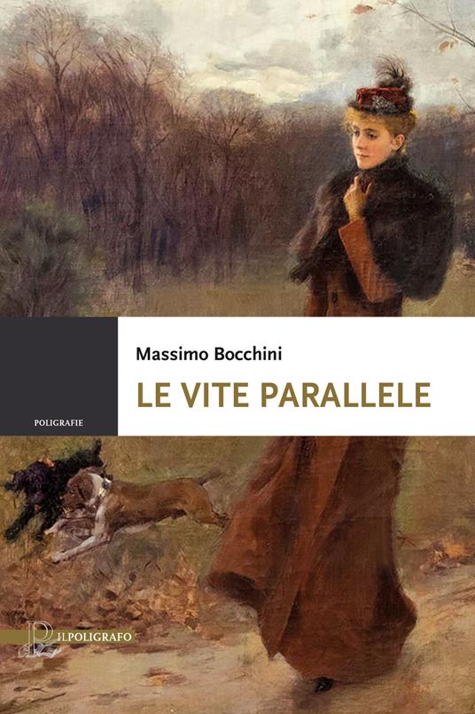 Le vite parallele - Massimo Bocchini - copertina