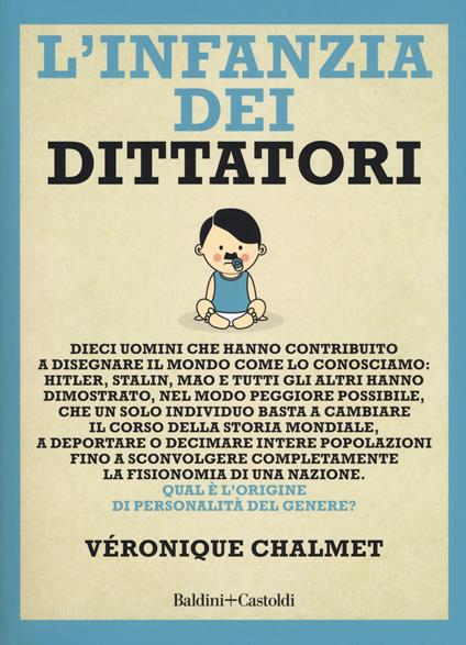L' infanzia dei dittatori - Véronique Chalmet - copertina