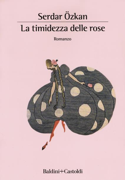 La timidezza delle rose - Serdar Özkan - copertina