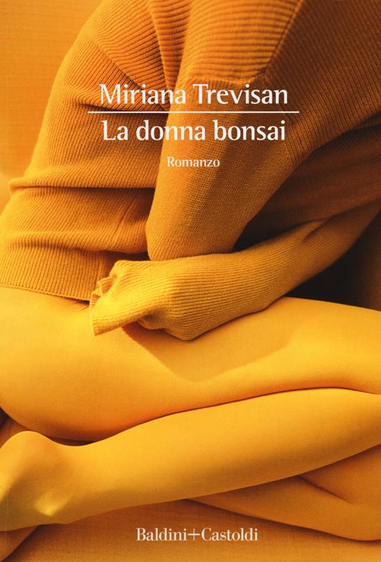 La donna bonsai - Miriana Trevisan - copertina