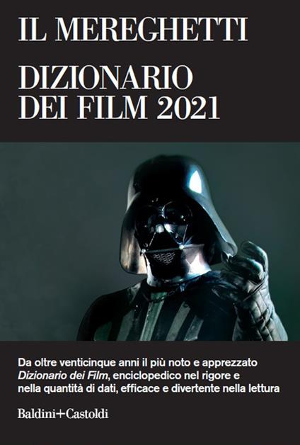 Il Mereghetti. Dizionario dei film 2021 - Paolo Mereghetti - copertina