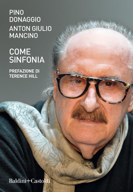 Come sinfonia - Pino Donaggio,Anton Giulio Mancino - copertina