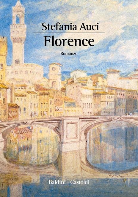 Florence - Stefania Auci - copertina