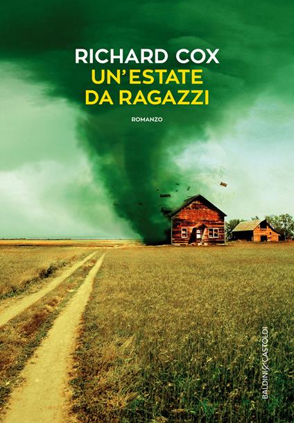 Un' estate da ragazzi - Richard Cox,Sonia Folin - ebook