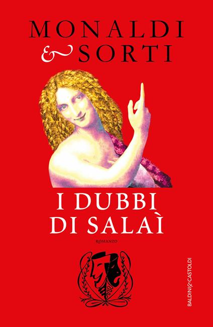 I dubbi di Salaì - Rita Monaldi,Francesco Sorti - ebook