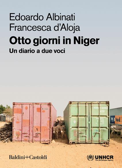 Otto giorni in Niger. Un diario a due voci - Edoardo Albinati,Francesca D'Aloja - ebook