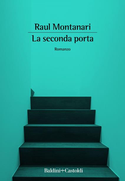 La seconda porta - Raul Montanari - ebook