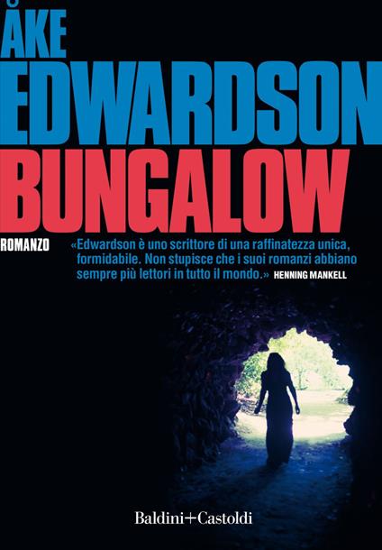 Bungalow - Åke Edwardson,Stefania Forlani,Giulia Pillon - ebook