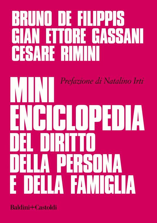 Mini enciclopedia del diritto della persona e della famiglia - Bruno De Filippis,Gian Ettore Gassani,Cesare Rimini - ebook