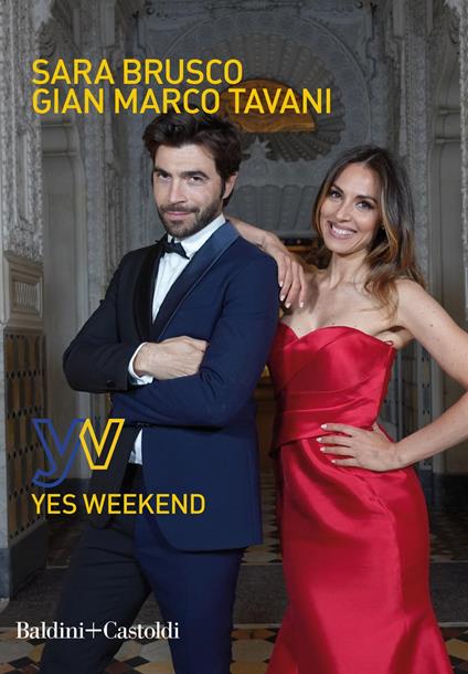 Yes weekend - Sara Brusco,Gian Marco Tavani - ebook