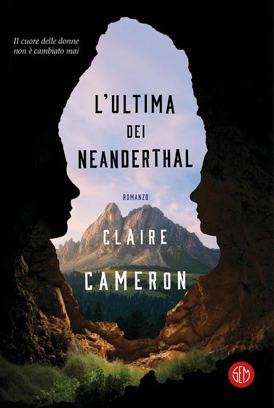L' ultima dei Neanderthal - Claire Cameron - copertina
