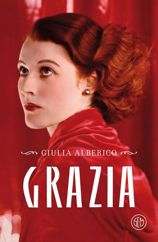Grazia - Giulia Alberico - ebook