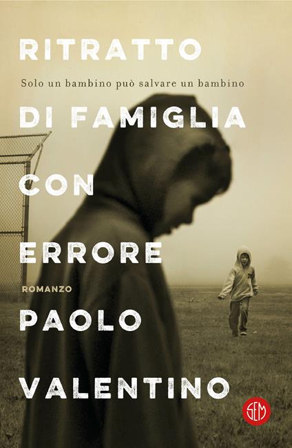 Ritratto di famiglia con errore - Paolo Valentino - ebook