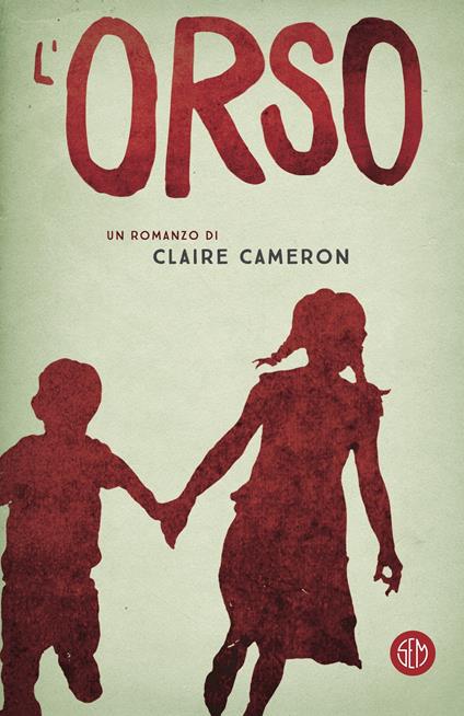 L' orso - Claire Cameron,Alessandra Osti - ebook