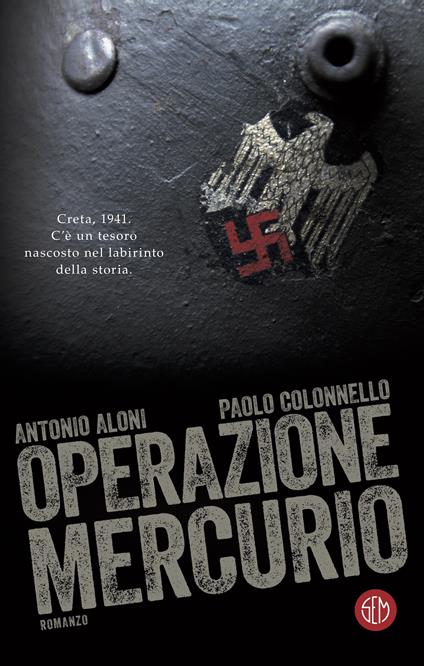 Operazione Mercurio - Antonio Aloni,Paolo Colonnello - ebook